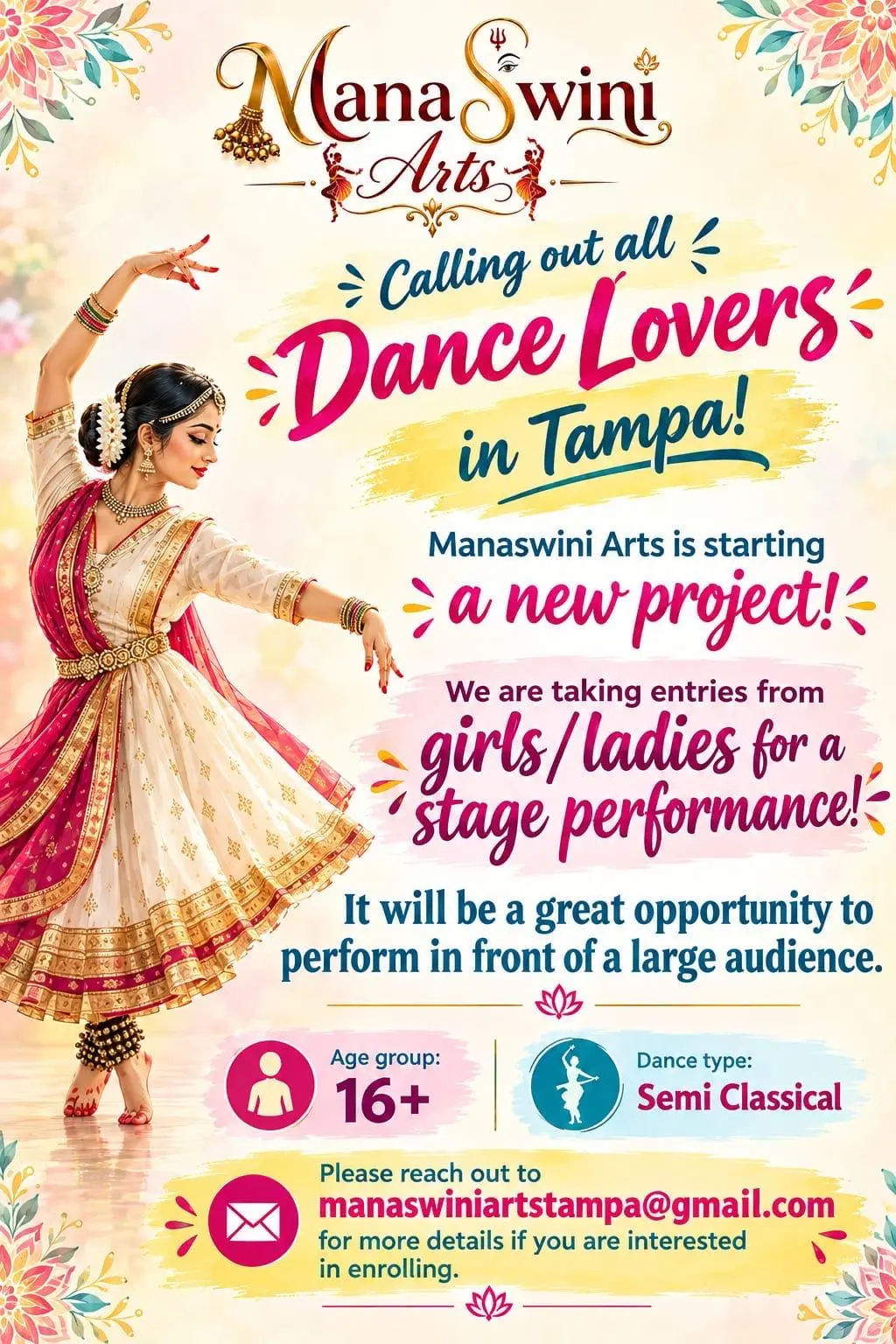 Flyer calling all dance lovers in Tampa to join a new Manaswini Arts semi-classical stage performance project for girls and ladies aged 16 and up.